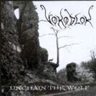 VOKODLOK Unchain the Wolf album cover