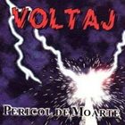 VOLTAJ Pericol de moarte album cover