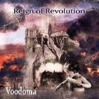 VOODOMA Reign of Revolution album cover