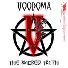 VOODOMA The Wicked Truth album cover