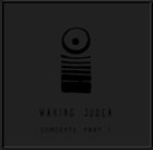 WAKING JUDEA Concepts Pt. 1 album cover