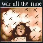 WAR ALL THE TIME War All The Time album cover