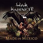 WAR KABINETT Made in Mexico album cover