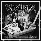 WARCOLLAPSE Crap, Scrap And Unforgivable Slaughter album cover