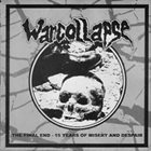 WARCOLLAPSE The Final End: 15 Years Of Misery And Despair album cover