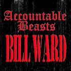 BILL WARD Accountable Beasts album cover