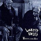 WARPED CROSS Wherever I May Doom album cover
