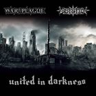 WAR//PLAGUE United In Darkness album cover