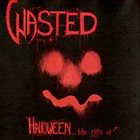 WASTED Halloween... the Night of album cover
