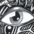 WATCH ME FALL Demo 97 album cover