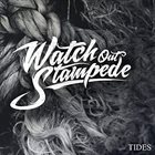 WATCH OUT STAMPEDE Tides album cover