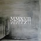 WE KNEW JOHN DOE MMXVII MMXXII (Instrumental) album cover