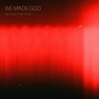 WE MADE GOD Beyond The Pale album cover