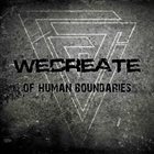 WECREATE Of Human Boundaries album cover