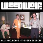 WEEDWOLF All I Had, I Gave - The Very Best Off album cover