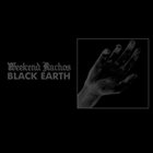 WEEKEND NACHOS Black Earth album cover