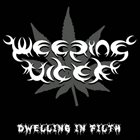 WEEPING ULCER Dwelling In Filth album cover
