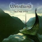 WEIRDLAND The Curse of Ice album cover