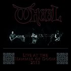 WHEEL Live At The Hammer Of Doom 2013 album cover
