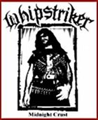 WHIPSTRIKER Midnight Crust album cover