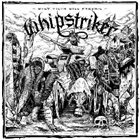 WHIPSTRIKER Only Filth Will Prevail album cover
