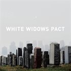 WHITE WIDOWS PACT White Widows Pact album cover