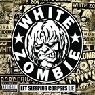 WHITE ZOMBIE Let Sleeping Corpses Lie album cover