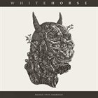 WHITEHORSE Raised Into Darkness album cover
