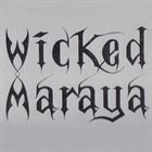WICKED MARAYA Wicked Maraya album cover