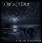 WINTER IN EDEN At the Edge of the World album cover