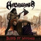 WITCHBURNER Blood of Witches album cover