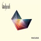 WITCHCRAFT Nucleus album cover