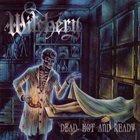 WITCHERY Dead, Hot and Ready album cover