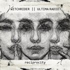 WITCHRIDER Reciprocity Split album cover