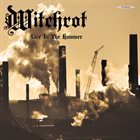 WITCHROT Live In The Hammer album cover