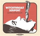 WITCHTHROAT SERPENT Sang-Dragon album cover