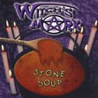 WITCH’S MARK Stone Soup album cover