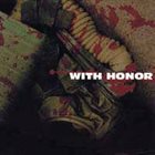 WITH HONOR With Honor album cover