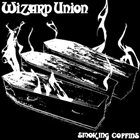 WIZARD UNION Smoking Coffins album cover