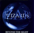 WIZARDS Beyond the Sight album cover