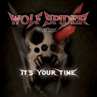 WOLF SPIDER It’s Your Time album cover