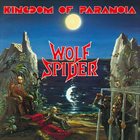 WOLF SPIDER Kingdom of Paranoia album cover