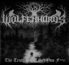 WOLFENHORDS The Truth Shall Set You Free album cover