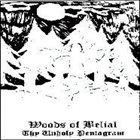 WOODS OF BELIAL The Unholy Pentagram album cover