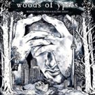 WOODS OF YPRES — Woods 5: Grey Skies & Electric Light album cover