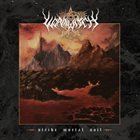 WORMWITCH Strike Mortal Soil album cover