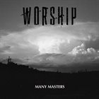 WORSHIP Many Masters album cover