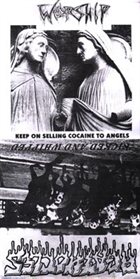 WORSHIP Kicked and Whipped/Keep On Selling Cocaine to Angels album cover