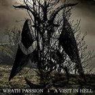 WRATH PASSION A Visit in Hell album cover