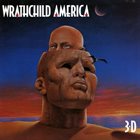 WRATHCHILD AMERICA 3-D album cover